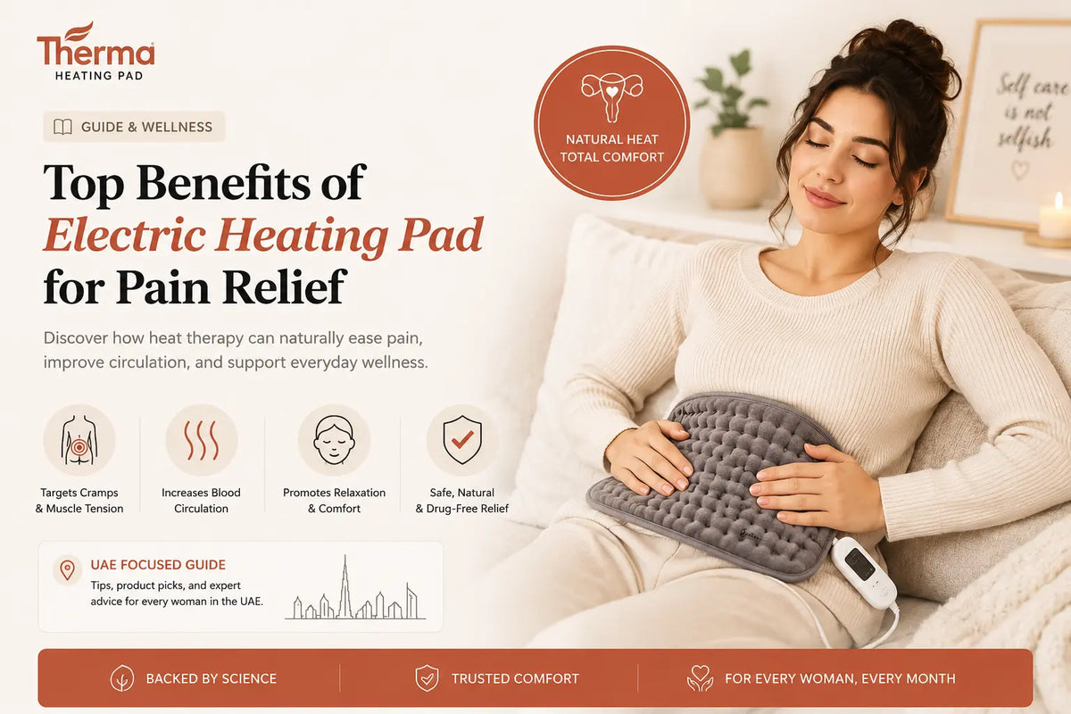 Heating Pad for Period Pain: The Complete UAE Guide to Science-Backed Relief